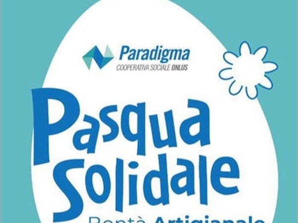 Prodotti della Pasqua Solidale  - Fabbrica del Chinino/Cooperativa Paradigma