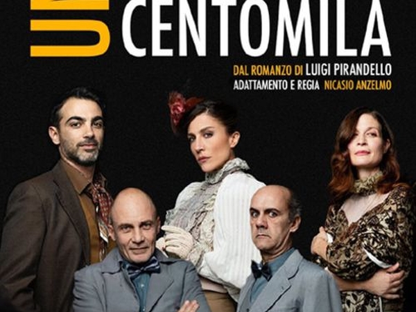 Uno Nessuno Centomila - Teatro Gioiello
