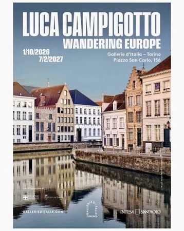 Gallerie d'Italia - "Luca Campigotto. Wandering Europe" (+pizza)